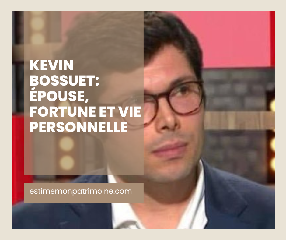 Image promotionnelle avec texte en français : "KEVIN BOSSUET: ÉPOUSE, FORTUNE ET PERSONNEL".