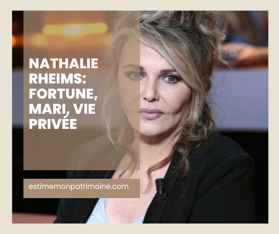 Image floutée d'une personne avec le texte "Nathalie Rheims: Fortune, Mari, Vie Privée" et un site web "estimemonpatrimoine.com".